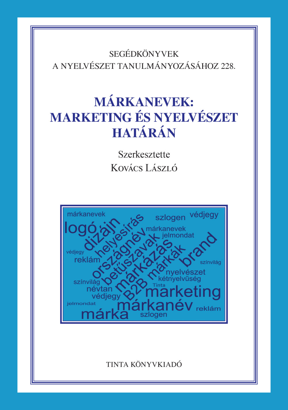 Márkanevek: marketing és nyelvészet határán